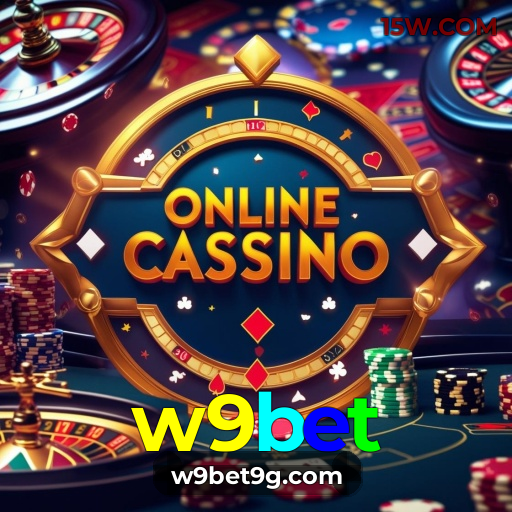 w9bet Cassino | Cassino Online Seguro e Premiado